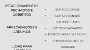 ESTACIONAMENTOS FECHADOS E COBERTO   |   ARRECADAÇÕES E ARRUMOS   |    LOJAS PARA COMERCIO   -    CHAVES