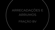 ARRECADAÇÃO E ARRUMOS